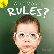 Who makes rules? cover image