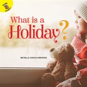 What is a holiday? cover image