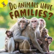 Do animals have families? cover image
