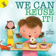 We can reuse it! cover image