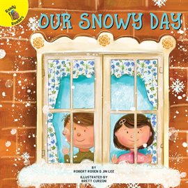 Cover image for Our Snowy Day