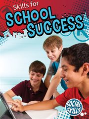 Skills for school success cover image