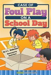 Case of foul play on a school day cover image