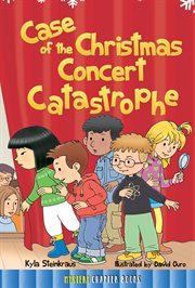 Case of the Christmas concert catastrophe cover image