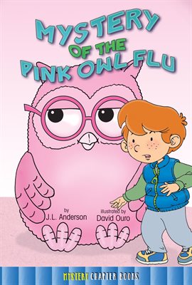 Cover image for Mystery of the Pink Owl Flu