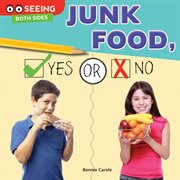Junk food, yes or no cover image