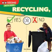 Recycling, yes or no cover image