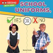 School uniforms, yes or no cover image