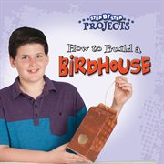 How to build a bird house cover image