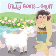 Three billy goats and gruff cover image