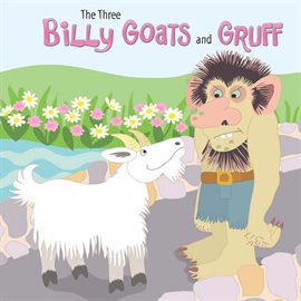 Cover image for The Three Billy Goats and Gruff