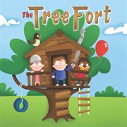 The tree fort cover image