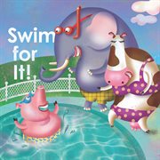 Swim for it! cover image