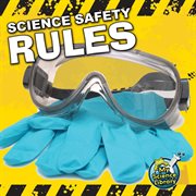 Science safety rules cover image