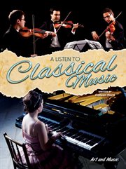 A listen to classical music cover image