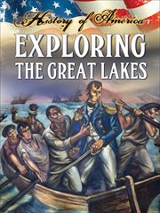 Exploring the Great Lakes cover image