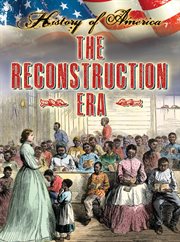 The Reconstruction era cover image
