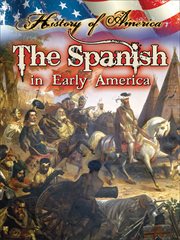 The Spanish in early America cover image