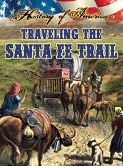 Traveling the Santa Fe Trail cover image