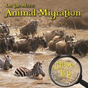 On the move : animal migration cover image