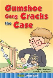 Gumshoe Gang cracks the case cover image