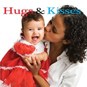 Hugs and kisses cover image