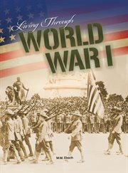 Living through World War I cover image