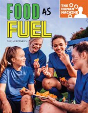 Food as fuel cover image