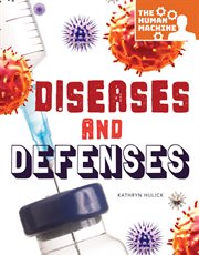 Diseases and defenses cover image