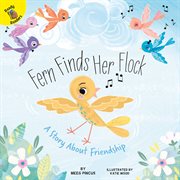 Fern finds her flock. A Story About Friendship cover image