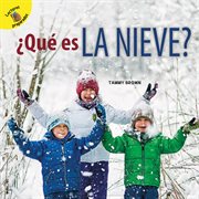 Μqǔ es la nieve?. What Is Snow? cover image