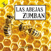 Las abejas zumban. Bees Buzz cover image