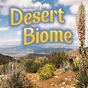 Seasons of the desert biome cover image