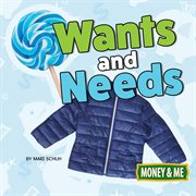 Wants and needs cover image