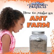 How to make an ant farm cover image