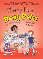 Cherry pie with Daisy Bates cover image
