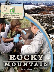 Scientists in national parks rocky mountain, grades 4 - 8 cover image