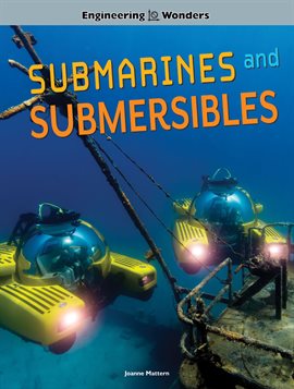 Cover image for Submarines and Submersibles, Grades 4 - 8