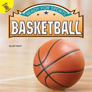 Ready for sports basketball, grades pk - 2 cover image