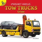 Tow trucks. Gr{250}as cover image