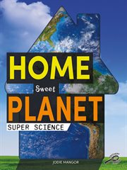 Home sweet planet cover image