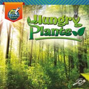 My life science library hungry plants cover image