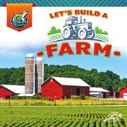 My life science library let's build a farm cover image