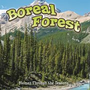 Seasons of the Boreal Forest Biome cover image