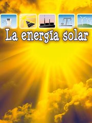 La energ̕a solar. Solar Energy cover image