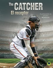 The catcher. El receptor cover image