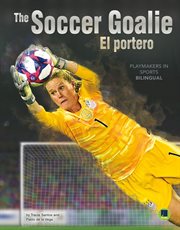 The soccer goalie. El portero cover image