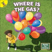 Where is the gas? cover image