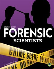 FORENSIC SCIENTISTS cover image