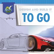 Design and build it to go cover image